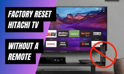 How to Factory Reset Your Hitachi TV Without Remote