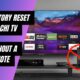 How to Factory Reset Your Hitachi TV Without Remote