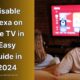 Disable Alexa on Fire TV in Easy Guide in 2024