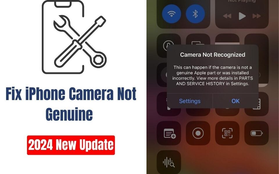 Fix iPhone Camera Not Genuine